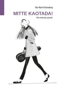 Mitte kaotada!