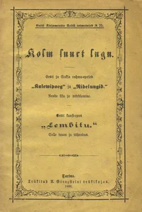 Kolm suurt lugu
