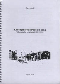 Kaotajad okastraataia taga