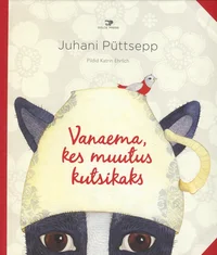 Vanaema, kes muutus kutsikaks