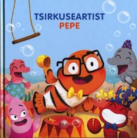Tsirkuseartist Pepe
