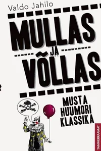 Mullas ja võllas