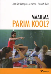 Maailma parim kool?