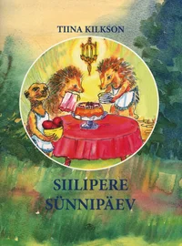 Siilipere sünnipäev