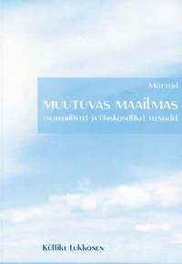 Mõtteid muutuvas maailmas