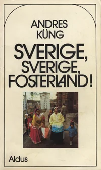 Sverige, Sverige, fosterland!