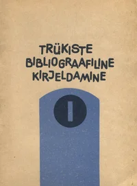 Trükiste bibliograafiline kirjeldamine