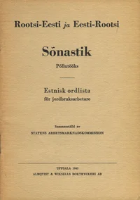 Rootsi-eesti ja eesti-rootsi sõnastik põllutööks