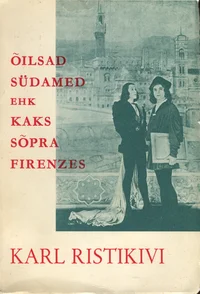 Õilsad südamed ehk Kaks sõpra Firenzes