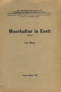 Moorkultur in Eesti (Estland)