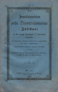 Jumalateenistus püha Preestri-kannataja Issidori ja ühes temaga kannatanud 72 Kannatajate mälestuseks, kes Liiwi- maa Jurjewi linnas 1472 aastal Õige usu eest on kannatanud
