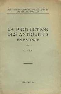 La protection des antiquités en Estonie