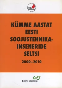 Kümme aastat Eesti Soojustehnikainseneride Seltsi