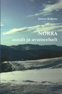 Norra ausalt ja avameelselt