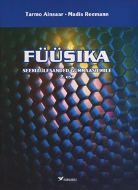 Füüsika seeriaülesanded gümnaasiumile