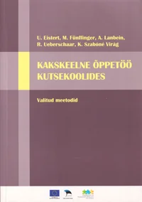 Kakskeelne õppetöö kutsekoolides