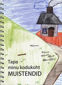 Tapa - minu kodukoht