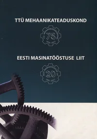 TTÜ mehaanikateaduskond. Eesti Masinatööstuse Liit
