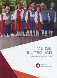 Me ise ilutegijad