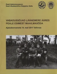 Vabadussõjad Läänemere ääres peale Esimest maailmasõda