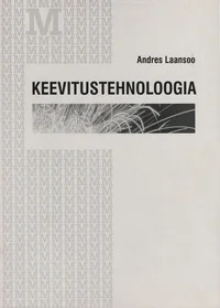 Keevitustehnoloogia