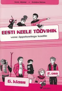 Eesti keele töövihik vene õppekeelega kooli 6. klassile