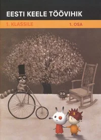 Eesti keele töövihik 1. klassile