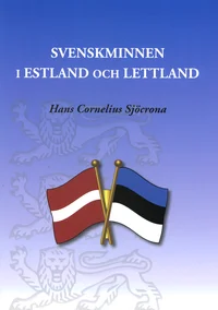 Svenskminnen i Estland och Lettland