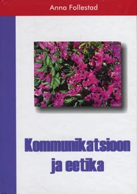 Kommunikatsiooni ja eetika käsiraamat