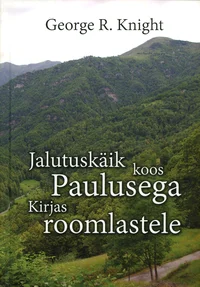 Jalutuskäik koos Paulusega Kirjas roomlastele