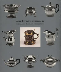 Alur Reinansi kunstikogu. The Alur Reinans collection