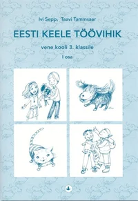 Eesti keele töövihik vene õppekeelega kooli 3. klassile