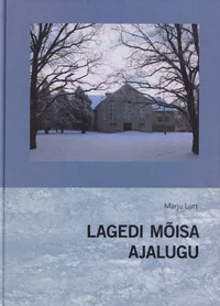Lagedi mõisa ajalugu