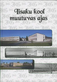 Iisaku kool muutuvas ajas