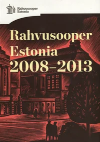 Rahvusooper Estonia 2008-2013