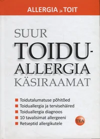 Suur toiduallergia käsiraamat