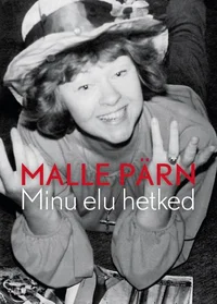 Minu elu hetked
