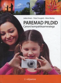 Paremad pildid Canoni kompaktkaameratega