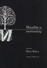 Maailm ja multitasking