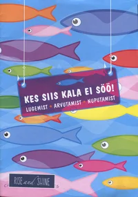 Kes siis kala ei söö