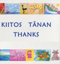 Kiitos. Tänan. Thanks