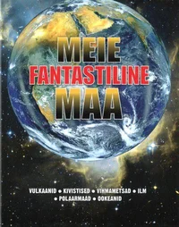 Meie fantastiline Maa