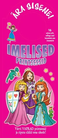 Imelised printsessid