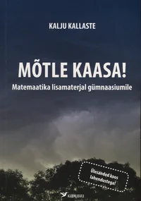 Mõtle kaasa!