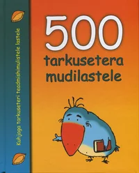 500 tarkusetera mudilastele