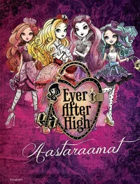 Ever After High