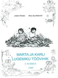 Marta ja Karli lugemiku töövihik 2. klassile