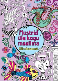 Mustrid üle kogu maailma
