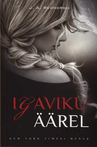 Igaviku äärel
