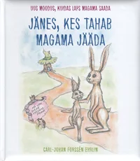 Jänes, kes tahab magama jääda